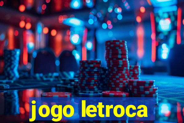 jogo letroca